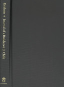 Journal of a residence in Chile during the year 1822, and a voyage from Chile to Brazil in 1823 /