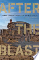 After the blast : one officer's war in Iraq and Afghanistan /