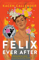 Felix ever after /