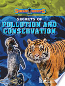 Secrets of pollution and conservation /