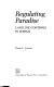 Regulating paradise : land use controls in Hawaii /