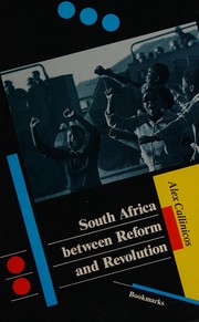 South Africa between reform and revolution /