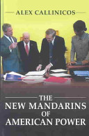 The new mandarins of American power : the Bush administration's plans for the world /