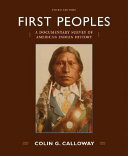 First peoples : a documentary survey of American Indian history /