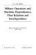 Military operations and maritime preponderance : their relations and interdependence /