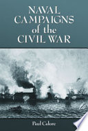 Naval campaigns of the Civil War /