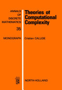 Theories of computational complexity /
