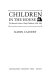 Children in the house : the material culture of early childhood, 1600-1900 /