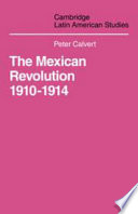 The Mexican Revolution, 1910-1914 : the diplomacy of Anglo-American conflict /