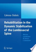 Rehabilitation in the dynamic stabilization of the lumbosacral spine /