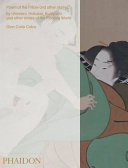 Poem of the pillow and other stories by Utamaro, Hokusai, Kuniyoshi and other artists of the Floating World /