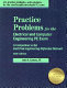 Practice problems for the electrical and computer engineering PE exam : a companion to the Electrical Engineering Reference Manual /
