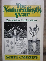 The naturalist's year : 24 outdoor explorations /