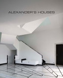 Alexander's Houses /