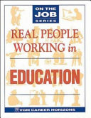 Real people working in education /