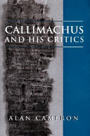 Callimachus and his critics /