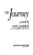 The journey : a novel /
