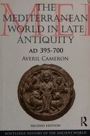 The Mediterranean world in late antiquity, 395-700 AD /
