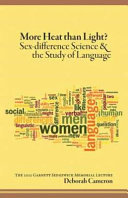 More heat than light? : sex-difference science & the study of language /