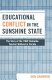 Educational conflict in the Sunshine State : the story of the 1968 statewide teacher walkout in Florida /