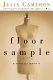 Floor sample : a creative memoir /