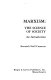 Marxism, the science of society : an introduction /