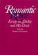 Romantic rebels ; essays on Shelley and his circle.