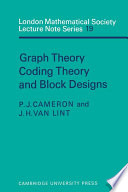 Graph theory, coding theory, and block designs /