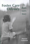 Foster care odyssey : a Black girl's story /