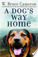 A dog's way home /