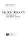 Neuroethology : nerve cells and the natural behavior of animals /