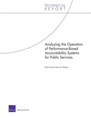 Analyzing the operation of performance-based accountability systems for public services /