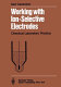 Working with ion-selective electrodes : chemical laboratory practice /