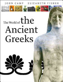 The world of the ancient Greeks /
