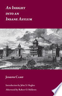 An insight into an insane asylum /