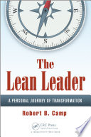 The lean leader : a personal journey of transformation /