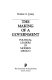 The making of a government : political leaders in modern Mexico /