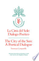 La citta del sole : dialogo poetico = The City of the Sun : a poetical dialogue /