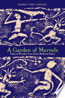 A garden of marvels : tales of wonder from early medieval China /