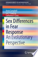 Sex Differences in Fear Response : An Evolutionary Perspective /