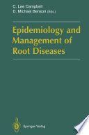 Epidemiology and Management of Root Diseases /