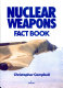 Nuclear weapons fact book /