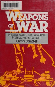 Weapons of war /