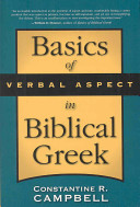 Basics of verbal aspect in biblical Greek /