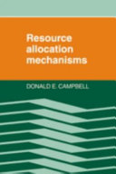 Resource allocation mechanisms /