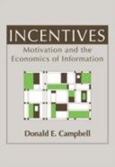 Incentives : motivation and the economics of information /