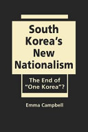South Korea's new nationalism : the end of "one Korea"? /