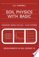 Soil physics with BASIC : transport models for soil-plant systems /