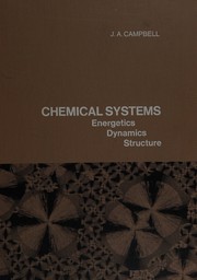 Chemical systems : energetics, dynamics, structure /