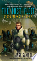 The lost fleet : courageous /